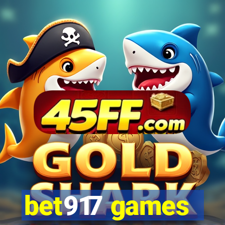 bet917 games